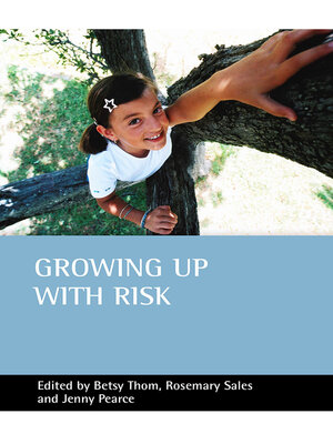 cover image of Growing up with risk
